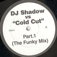 DJ SHADOW / DJ SHADOW VS COLDCUT