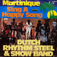 DUTCH RHYTHM STELL & SHOW BAND / SING A HAPPY SONG