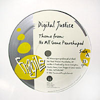 DIGITAL JUSTICE / THEME FROM: ITS ALL GONE PERSHAPED – TICRO MARKET