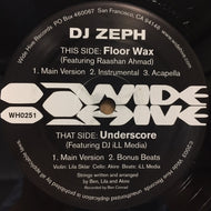 DJ ZEPH / FLOOR WAX