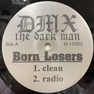 DMX / BORN LOSER