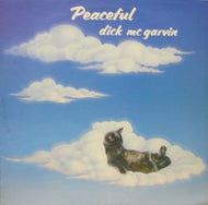 DICK McGARVIN / PEACEFUL
