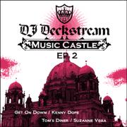 DJ DECKSTREAM / MUSIC CASTLE EP2