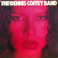 DENNIS COFFEY BAND / A SWEET TASTE OF SIN