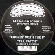 DJ PRAO D & BOOGIE B / COOLIN' WITH THE P