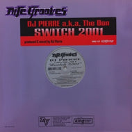 DJ PIERRE / SWITCH 2001