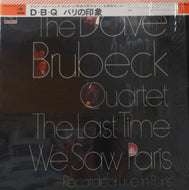 DAVE BRUBECK QUARTET / THE LAST TIME WE SAW PARIS