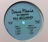 DJ DEEON PRESENTS DJ SLUGO / LIVIN' THAT GHETTO LIFE