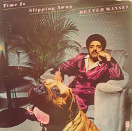 DEXTER WANSEL / TIME IS SLIPPING AWAY
