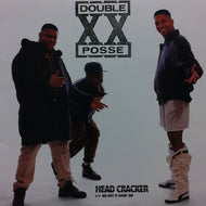 DOUBLE XX POSSE / THE HEADCRACKER