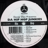 DAVEY DEX PRESENTS DA HIP HOP JUNKIES / DA HIP HOP JUNKIES