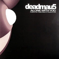 DEADMAU5 / ALONE WITH YOU