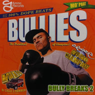 DJ CRAZE / BULLY BREAKS VOL.2