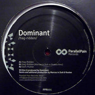DOMINANT / HAG-RIDDEN
