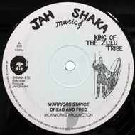 DREAD AND FRED / WARRIORS STANCE