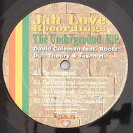 DAVID COLEMAN FEAT. ROOTZ, DUB THEORY & JASON H. / THE UNDERGROUND E.P.