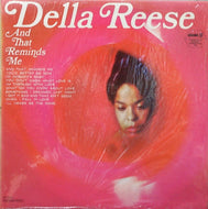 DELLA REESE / AND THAT REMINDS ME