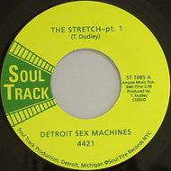 DETROIT SEX MACHINES / THE STRETCH