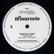 DA GRASSROOTS / PRICE OF LIVIN'