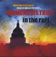 DIAMOND DISTRICT / IN THE RUFF