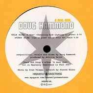 DOUG HAMMOND / A TEAR / DOPE OF POWER SUITE