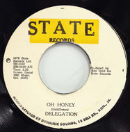 DELEGATION / OH HONEY