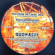 DUBKASM / DEH INNA DE LIONS' DEN / BABYLON AMBUSH