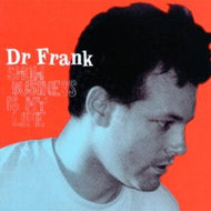 DR. FRANK / SHOW BUSHINESS IS MY LIFE