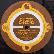 DANNY BREAKS / ASTRAL VIBES