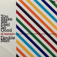 DJ KANAM / YOU MAKE ME FEEL SO GOOD