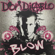 DON DIABLO / BLOW