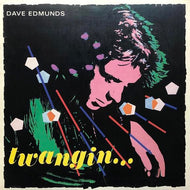 DAVE EDMUNDS / Twangin...