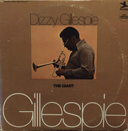 DIZZY GILLESPIE / THE GIANT