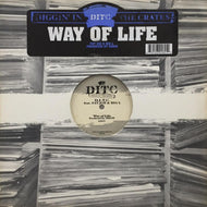 D.I.T.C. / WAY OF LIFE