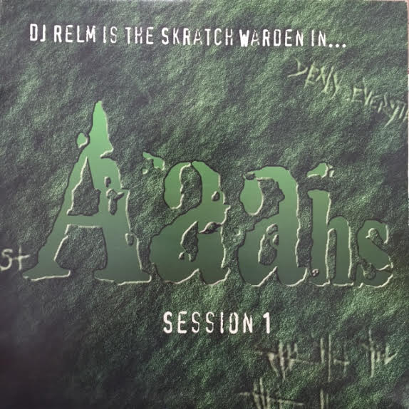 DJ RELM / AAAHS: SESSION 1