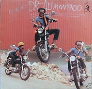DR. ALIMANTADO / LOVE IS DR. ALIMANTADO