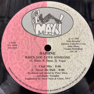 DAPHNE / When You Love Someone (US ORIGINAL)