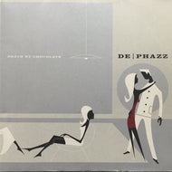 DE-PHAZZ / DEATH BY CHOCOLATE