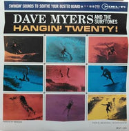 DAVE MYERS AND THE SURFTONES / HANGIN' TWENT！