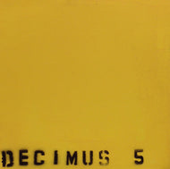 DECIMUS / DECIMUS 5