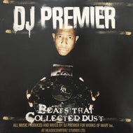 DJ PREMIER / BEATS THAT COLLECTED DUST