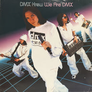 DMX KREW / WE ARE DMX