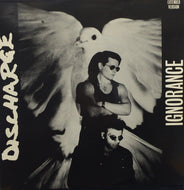 DISCHARGE / Ignorance