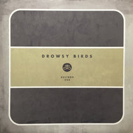 DROWSY BIRDS / DROWSY BIRDS
