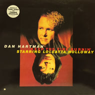 DAN HARTMAN STARRING LOLEATTA HOLLOWAY / KEEP THE FIRE BURNIN'