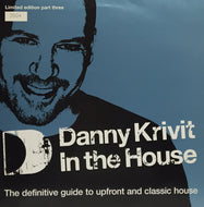 DANNY KRIVIT / IN THE HOUSE (Limited Edition Part Three)