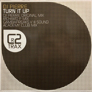DJ PIERRE / TURN IT UP