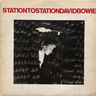 DAVID BOWIE / STATION TO STATION