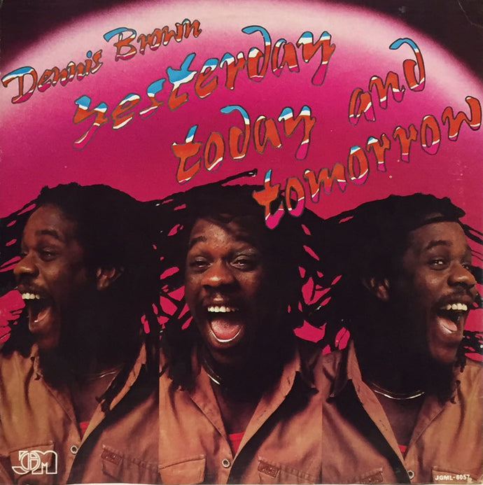 DENNIS BROWN / YESTERDAY TODAY AND TOMORROW – TICRO MARKET