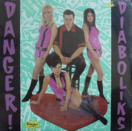DIABOLIKS / DANGER